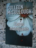 Corps manquants. Colleen McCullough