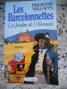 Les Barcelonnettes - Les jardins de l'Alameda. Alain Dugrand / Anne Vallaeys