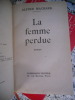 La femme perdue. Alfred Machard