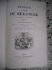 Oeuvres completes de P.-J. de Beranger illustrees par Grandville / Dernieres chansons de P.-J. de Beranger de 1834 a 1851 / Musiques des chansons de ...