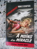 A moins d'un miracle. Mike Cooper / M. Gourdon