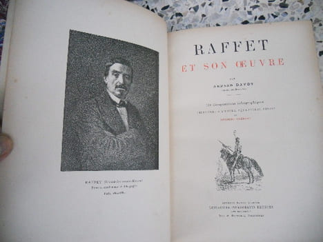 Raffet et son oeuvre. Armand Dayot