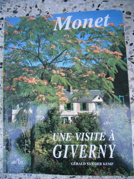 Monet - Une visite a Giverny. Gerald van der Kemp