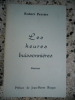 Les heures buissonieres - Poemes. Robert Perrier