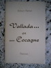 Vallada ... en ... Cocagne - Poemes. Robert Perrier