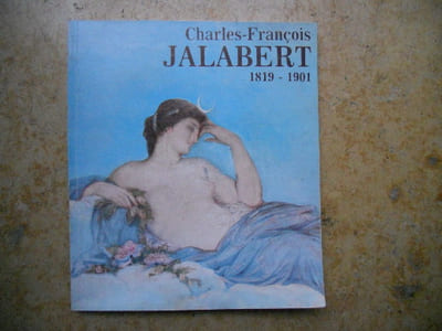 Charles-Francois Jalabert 1819-1901