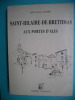Saint-Hilaire-de-Brethmas aux portes d'Ales. Abbe Rene Andre