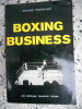 Boxing business. Roland Passevant