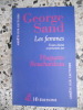 George Sand - Les femmes - textes choisis et presentes par Huguette Bouchardeau. George Sand / Huhuette Bouchardeau
