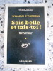 Sois belle et tais-toi !. William O'Farrell