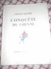 Conquete du cheval. Y. Benoist-Gironiere