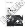 Des musiques de jazz. Lucien Malson