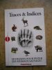 Trace & indices - 120 dessins pour pister les animaux sauvages. Collectif