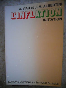 L'inflation - Initiation. A. Viau et J.-M. Albertini