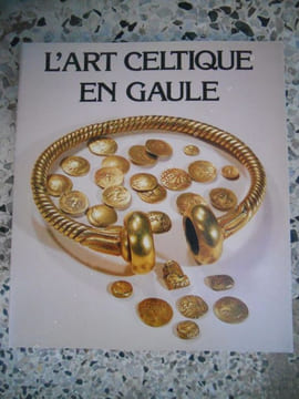 L'art celtique en Gaule. Collectif