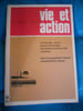 Vie & Action - Paques 1975 rencontres internationales - Vence - Psychosomatique chiropratique. Collectif