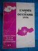 L'encyclopedie de la vie occitane contemporaine n.1 - L'annee en Occitanie 1976. Collectif - A.Dupuy