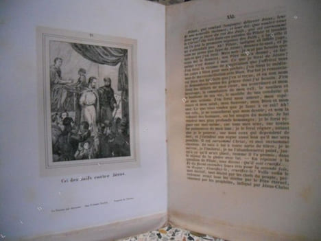 La Passion de Notre Seigneur Jesus-Christ racontee et expliquee d'apres les Evangelistes, et les meilleurs commentateurs - Avec 40 jolies gravures ...