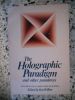 The holographic paradigm and other paradoxes - Exploring the leading edge of science - Edited by Ken Wilber. Ken Wilber