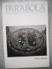 Parabola - Myth and the quest for meaning - Volume XI, number 1 - The witness. Brother David Steindl-Rast - Ursula K. LeGuin - Jean Toomer - R. A. ...