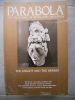 Parabola - Myth and the quest for meaning - Volume XII, number 1 - The knight and the ermit. Elie Wiesel - Eknath Easwaran - P. L. Travers - Barbara ...