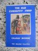 The old curiosity shop. Charles Dickens