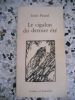 Le cigalon du dernier ete - Contes et nouvelles. Louis Picard