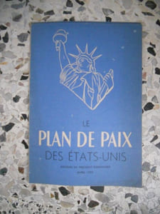 Le plan de paix des Etats-Unis - Discours du president Eisenhower - Avril 1953