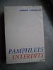 Pamphlets interdits. FIGUERAS Andre 