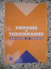 Drogues et toxicomanies - Indicateurs et tendances - Edition 1999 . Collectif