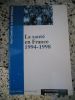 La sante en France 1994-1998 . Haut comite de la sante publique 