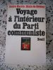 Voyage a l'interieur du Parti communiste . Andre Harris / Alain de Sedouy 