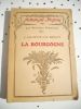 Anthologies illustrees - Les provinces francaises - La Bourgogne . J. Calmette et H. Drouot 