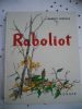 Raboliot - Adapte pour la jeunese par l'auteur - Illustre par Paul Durand. Maurice Genevoix - Paul Durand 