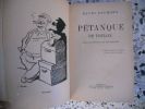 Petanque de Toulon - Seize illustrations de Jean Bruller . Henri Raymond - Jean Bruller 