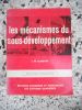 Les mecanismes du sous-developpement . J.-M. Albertini