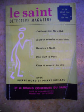 Le Saint - Detective Magazine - n°18 .  Leslie Charteris / Anne-Mariel / Christopher Bush / Walter B. Gibson / Peter Harris / Pierre Nord / Pierre ...