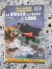 Le bossu est dans la Lune . Max-Andre Dazergues 