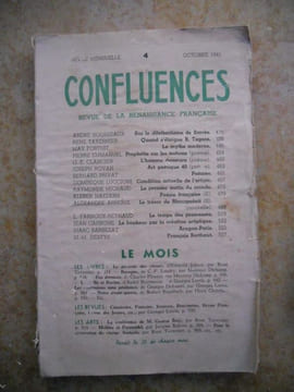 Confluences - Revue de la renaissance francaise - Numero 4, Octobre 1941. Andre Rousseaux / Rene Tavernier / Max Fortuit / Pierre Emmanuel / G.-E. ...