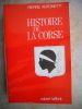 Histoire de la Corse . Pierre Antonetti 