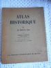 Atlas historique - II - Le Moyen Age . Joseph Calmette 