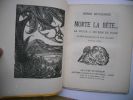 Morte la bete - 30 bois originaux de Guy Dollian . Henri Duvernois / Guy Dollian