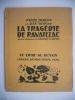 La tragedie de Ravaillac - 29 bois originaux de Constant le Breton . Jerome Tharaud et Jean Tharaud / Constant le Breton 