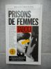 Prisons de femmes . Helene Mathieu 