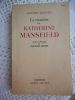 La vocation de Katherine Mansfield . Odette Lenoel 