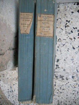 Essai sur l'indifference en matiere de religion - Tome 1 et 2 . Abbe F. de la Mennais 
