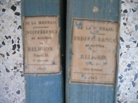Essai sur l'indifference en matiere de religion - Tome 1 et 2 . Abbe F. de la Mennais 