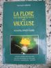 La flore du departement de Vaucluse - Nouvel inventaire / Mise a jour 1991 . Bernard Girerd