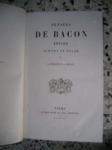 Pensees de Bacon, Kepler, Newton et Euler sur la religion et la morale