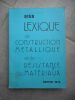 Lexique de construction metallique et de resistance des materiaux - Edition 1976 . Rene Forestier  
